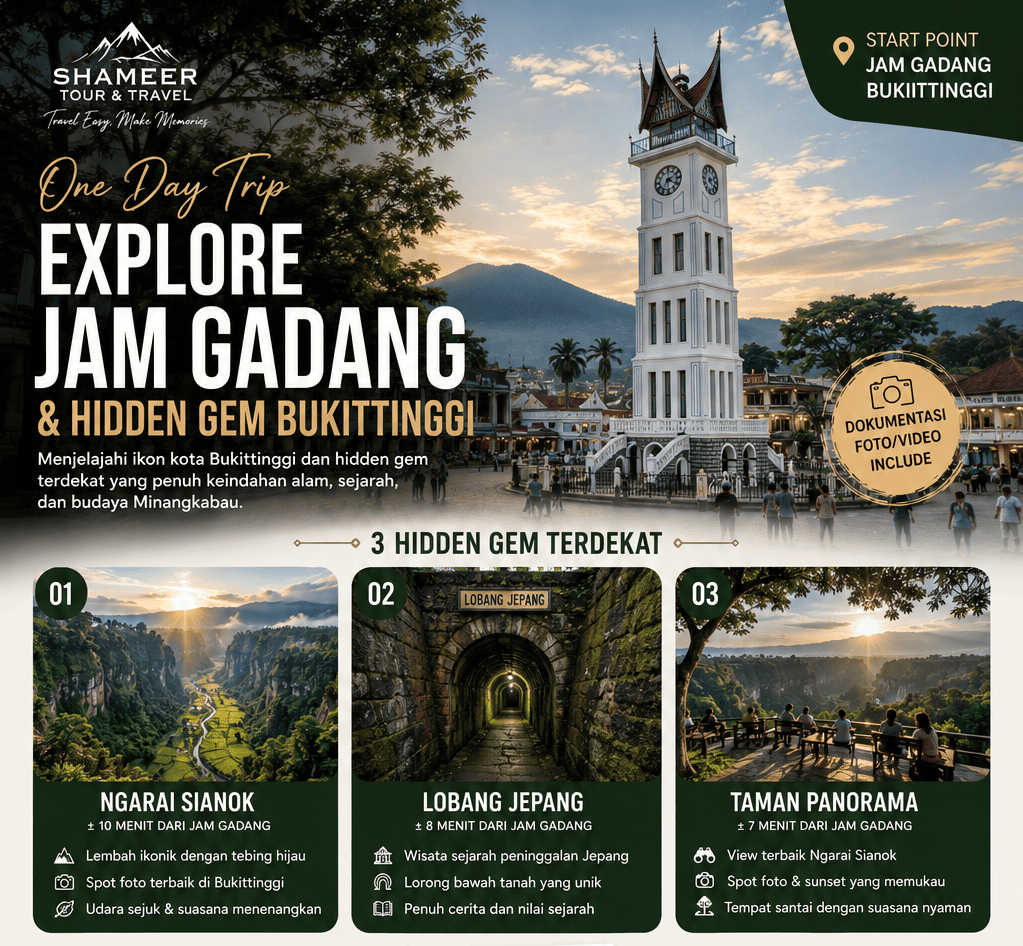 Explore Jam Gadang & Hidden Gem Bukittinggi  Bersama Shameer Tour & Travel