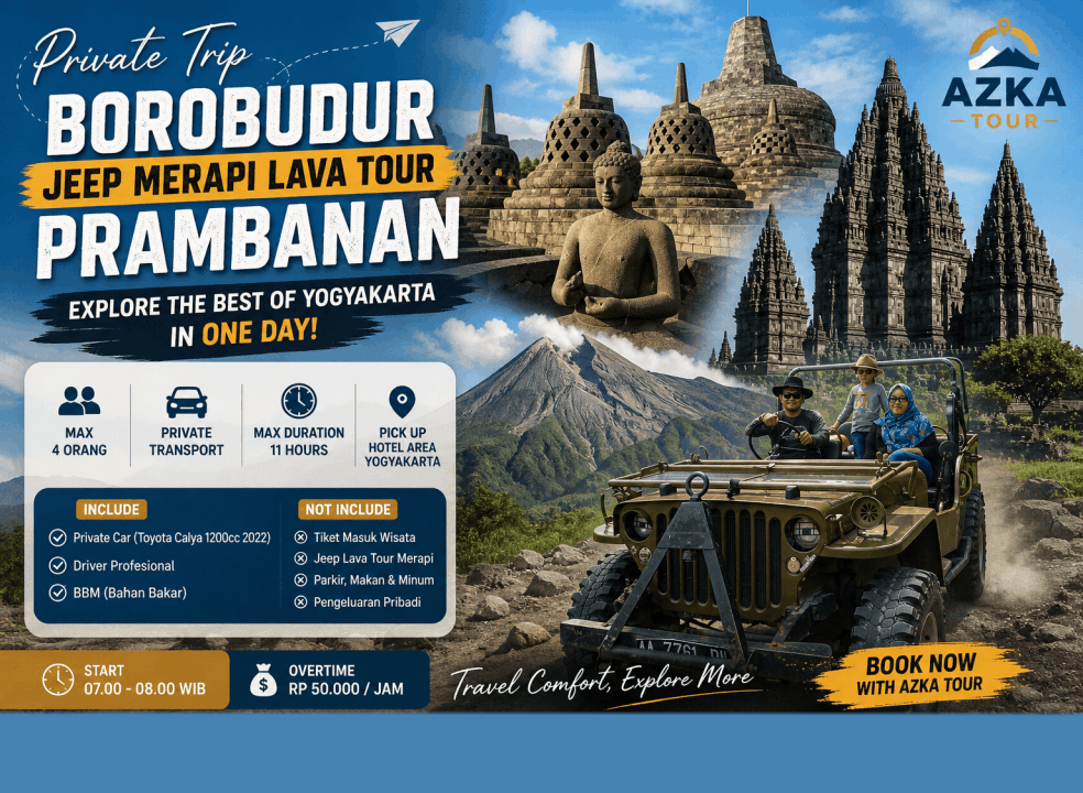 Private tour : Candi Borobudur - jeep merapi lava tour - candi Prambanan